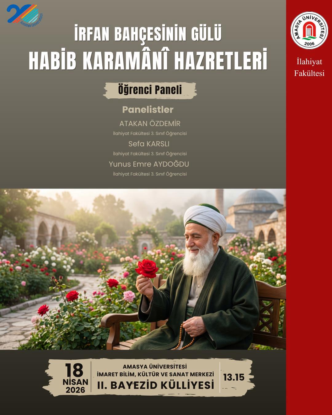 İrfan Bahçesi'nin Gülü Habib Karamâmi Hazretleri