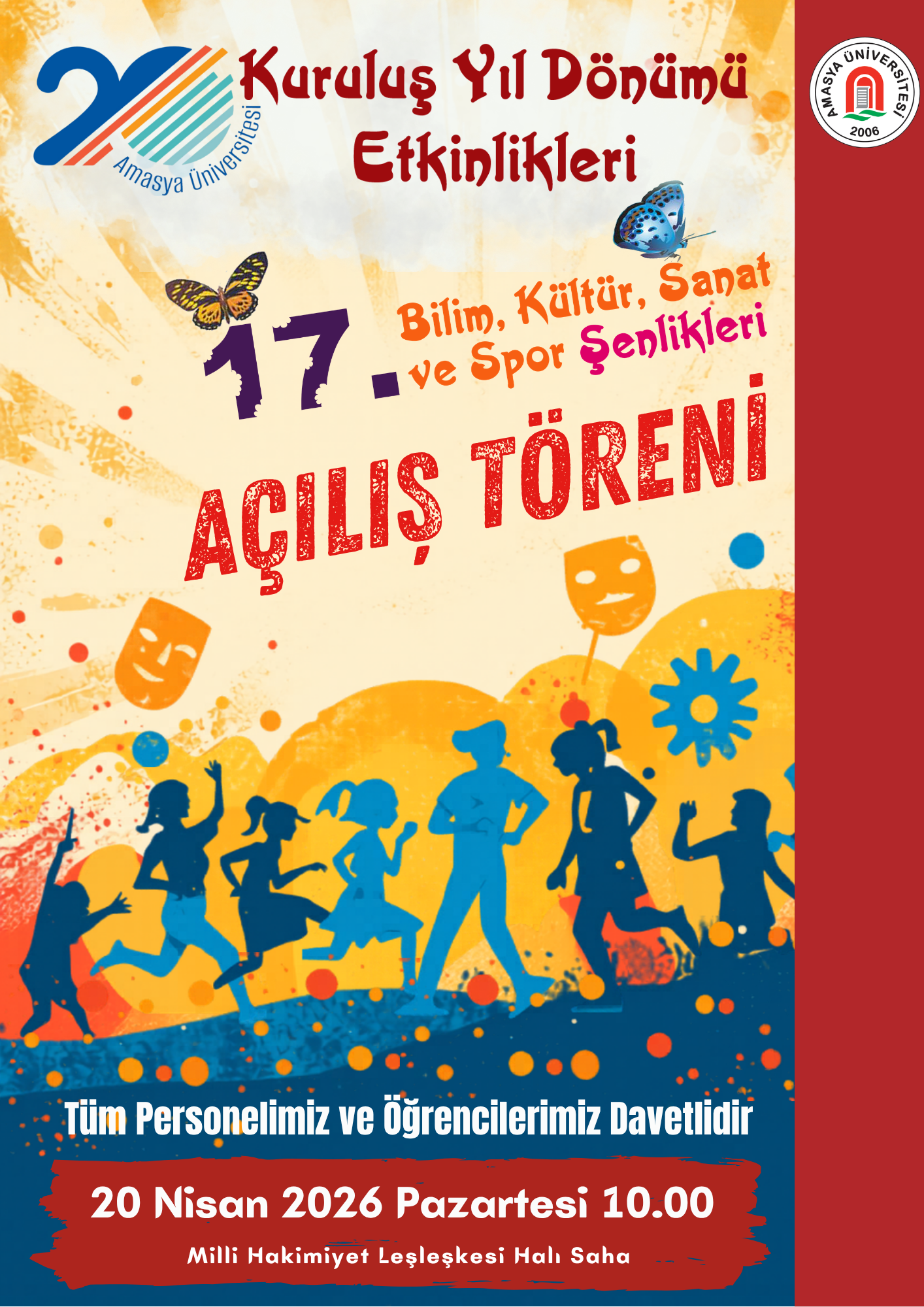 20. Kuruluş Yıl Dönümü Etkinlikleri-17. Bilim, Kültür. Sanat ve Spor Şenlikleri Açılış Töreni