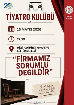 Firmamız Sorumlu Değildir Tiyatro Etkinliği